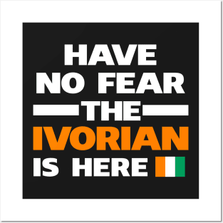 No Fear Ivorian Is Here Ivory Coast Posters and Art